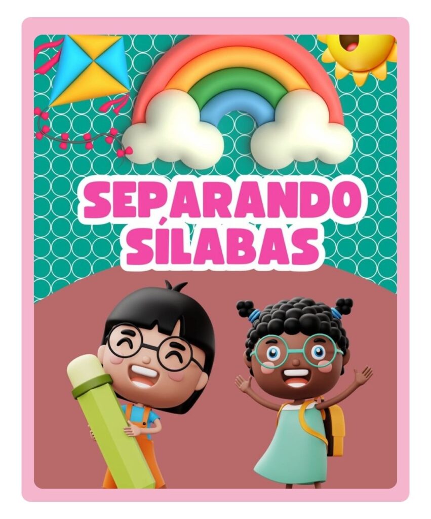SEPARANDO SÍLABAS - Mundo Pedagógico