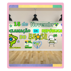 dia da bandeira educação infantil, recurso pedagógico proclamação da república, dia da proclamação da república, atividades proclamação da república, atividades dia da bandeira, florks